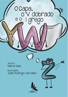 livro infantil: O Capa, o V dobrado e o I grego